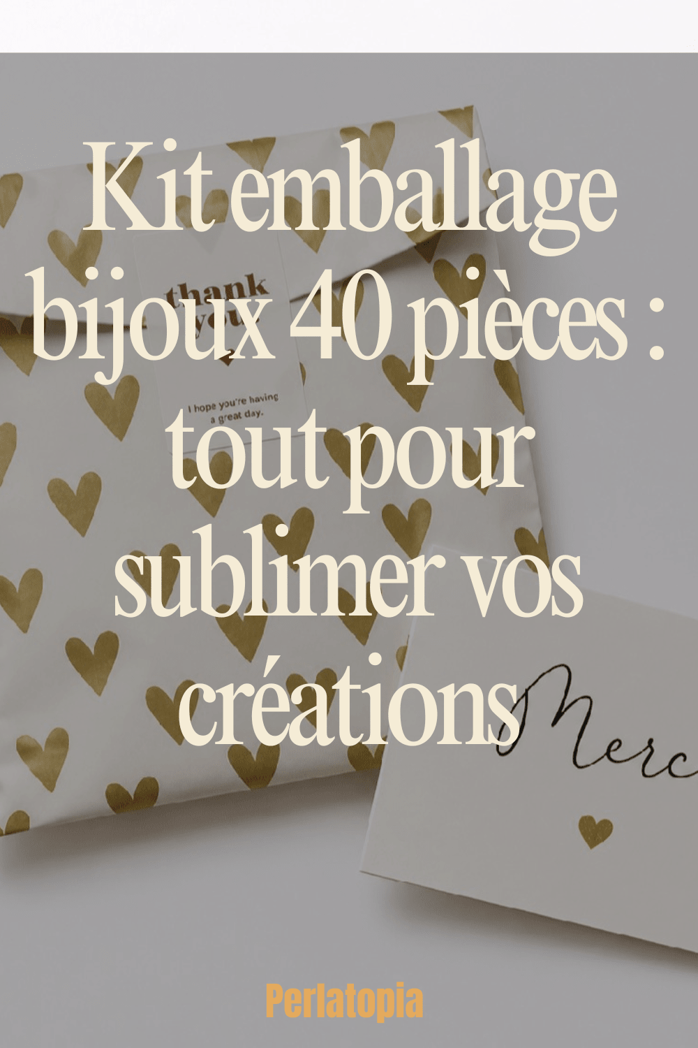 Kit emballage bijoux : comment sublimer vos créations avec le bon packaging - Perlatopia